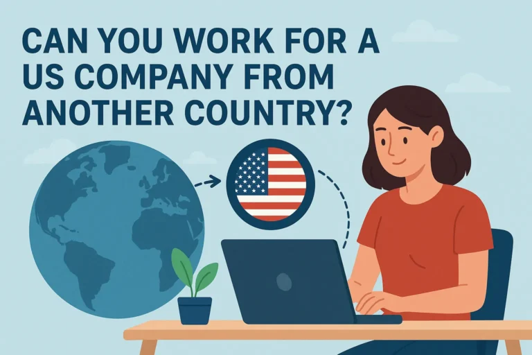 can you work for a us company from another country